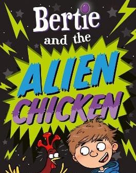 , Aleksei Bitskoff Jenny Pearson: Bertie and the Alien Chicken [2023] paperback For Discount